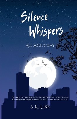 Silence Whispers