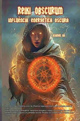 Reiki Obscurum - Influencia Energetica Oscura