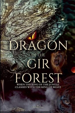 Dragon of the Gir Forest