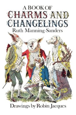 A Book of Charms and Changelings