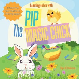 Learning Colors with Pip the Magic Chick