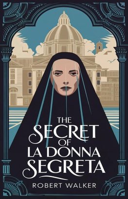 The Secret of La Donna Segreta