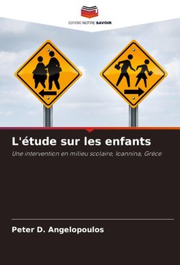 L'étude sur les enfants