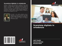 Scansione digitale in ortodonzia