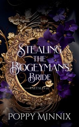 Stealing the Bogeyman's Bride