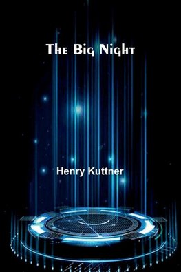 The Big Night