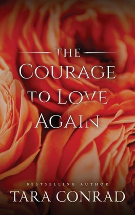 The Courage to Love Again