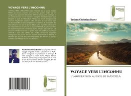 VOYAGE VERS L'INCONNU