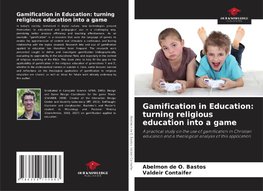 Gamification in Education: turning religious education into a game