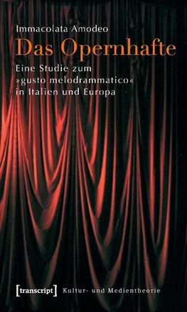 Das Opernhafte