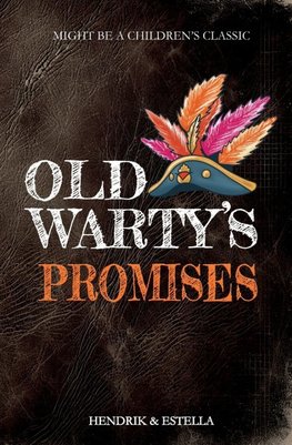 Old Warty's Promises