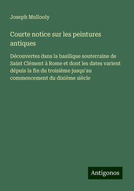 Courte notice sur les peintures antiques
