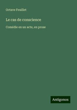 Le cas de conscience