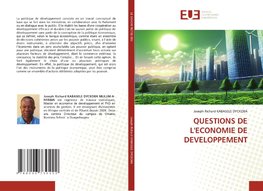 QUESTIONS DE L'ECONOMIE DE DEVELOPPEMENT