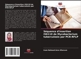 Séquence d'insertion IS6110 de Mycobacterium tuberculosis par PCR-RFLP