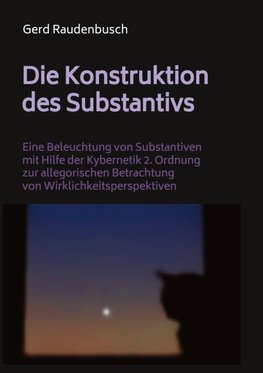 Die Konstruktion des Substantivs