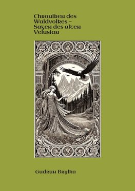 Chroniken des Waldvolkes