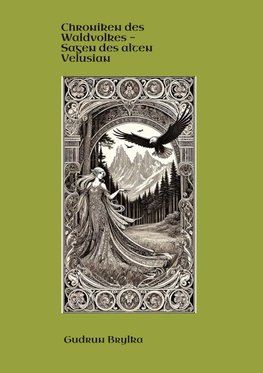 Chroniken des Waldvolkes