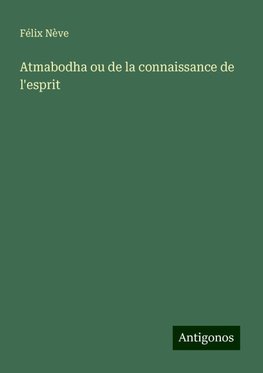 Atmabodha ou de la connaissance de l'esprit