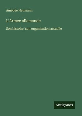 L'Armée allemande