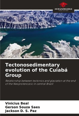 Tectonosedimentary evolution of the Cuiabá Group