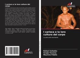 I carioca e la loro cultura del corpo