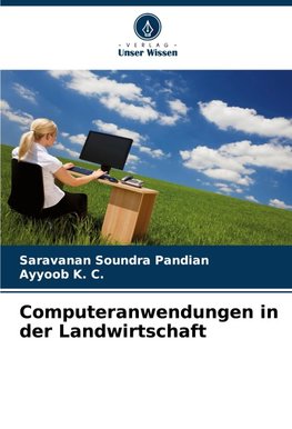 Computeranwendungen in der Landwirtschaft