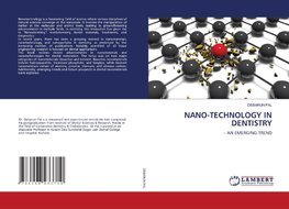 NANO-TECHNOLOGY IN DENTISTRY