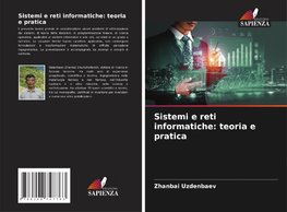 Sistemi e reti informatiche: teoria e pratica