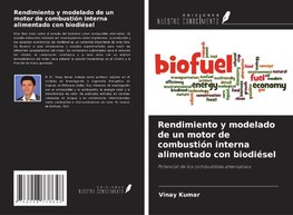 Rendimiento y modelado de un motor de combustión interna alimentado con biodiésel