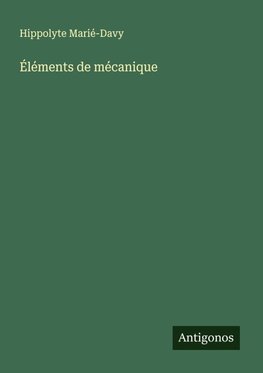 Éléments de mécanique