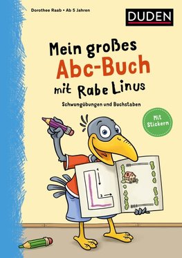 Mein großes Abc-Buch mit Rabe Linus - ab 5 Jahren