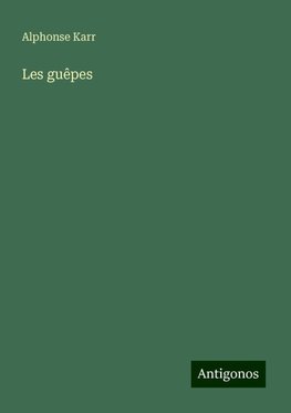 Les guêpes