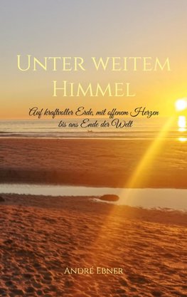 Unter weitem Himmel