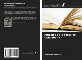 Altibajos de la cohesión comunitaria