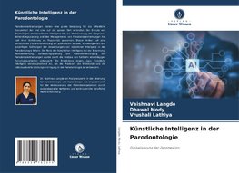 Künstliche Intelligenz in der Parodontologie