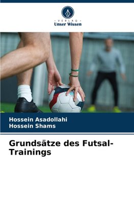 Grundsätze des Futsal-Trainings