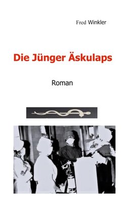 Die Jünger Äskulaps