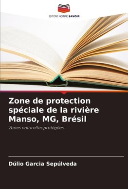 Zone de protection spéciale de la rivière Manso, MG, Brésil
