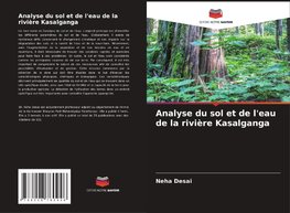 Analyse du sol et de l'eau de la rivière Kasalganga