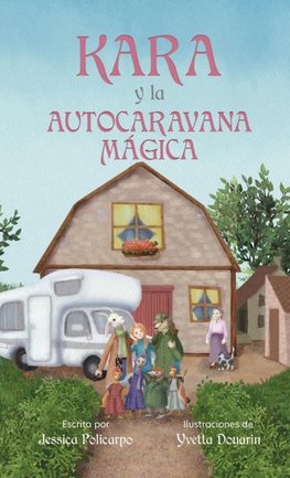 KARA Y LA AUTOCARAVANA MAGICA