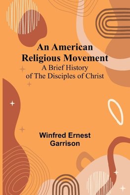 An American Religious Movement