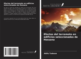 Efectos del terremoto en edificios seleccionados de Hossana