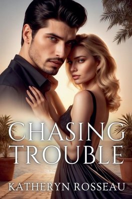 Chasing Trouble
