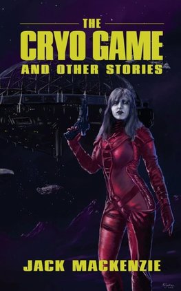 The Cryo Game and Other Stories