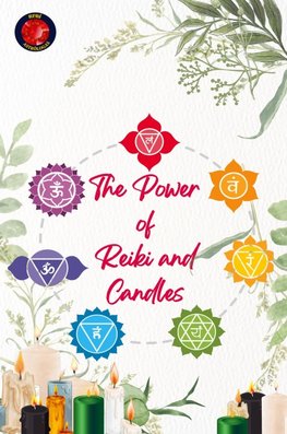The Power of Reiki and Candles