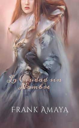 La Ciudad sin Nombre