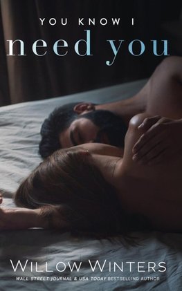 You Know I Need You