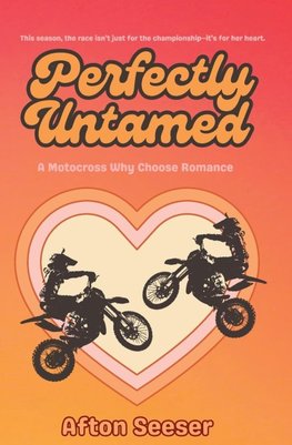 Perfectly Untamed