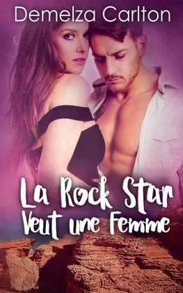 La Rock Star Veut une Femme
